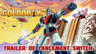 Goldorak – Le Festin des Loups  Trailer de Lancement Nintendo Switch [upl. by Aitnis]