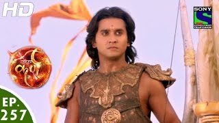 Suryaputra Karn  सूर्यपुत्र कर्ण  Episode 257  31st May 2016 [upl. by Troc]