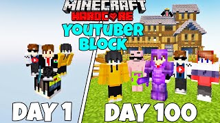 I Survived 100 Days On Youtuber One Block Minecraft Hardcore [upl. by Delmar530]