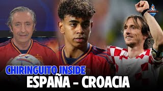 ⚽ ESPAÑA  CROACIA  CHIRINGUITO INSIDE [upl. by Saqaw135]