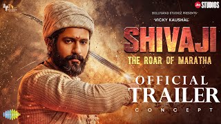 Chhaava Official Concpet Trailer  Vicky Kaushal Rashmika Mandanna Akshaye Khanna Ashutosh Rana [upl. by Legim]