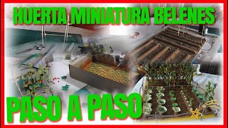 🍆🥦🍅Huerta miniatura Belenes paso a paso  Vídeo Completo 🍅🥦🍆 [upl. by Otrepur]