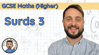 Surds 3 • Skill 2 Simplifying Surds • GCSE Maths Higher 🧮 [upl. by Darci]