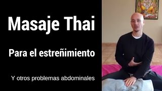 Masaje thai para el estreñimiento y otros trastornos abdominales [upl. by Windzer636]