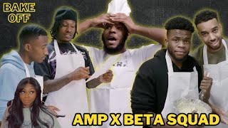 AMP BAKE OFF FT BETA SQUAD REACTION [upl. by Bortz]