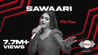 Kashmir Beats  Season 1  SAWAARI  Hira Mani [upl. by Sherer]