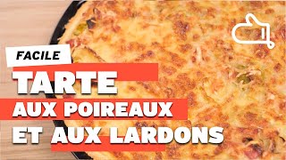 Cette Tarte aux poireaux et aux lardons express  est une régalade assurée [upl. by Malonis434]