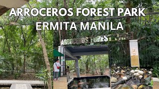 Arroceros Forest Park Ermita Manila [upl. by Mildred263]