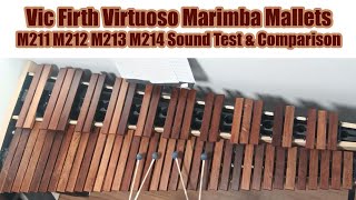 Vic Firth Virtuoso Marimba Mallets M211 M212 M213 M214 Sound Test  Comparison  Demo  Review [upl. by Buote255]