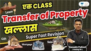 Ek Class Transfer of Property Act Khallas  Tansukh Paliwal  Linking Laws [upl. by Asilet]