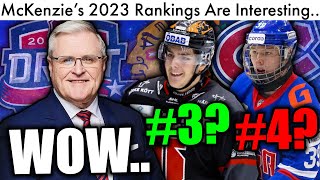 Bob McKenzies New 2023 NHL Draft Rankings Are INTERESTING Bedard Top Prospect Trade Rumors [upl. by Ahsier]