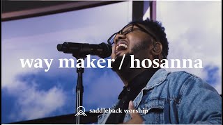 Way Maker  Hosanna [upl. by Annaeerb]