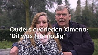 Ouders overleden Ximena Dit was niet nodig geweest  RTL NIEUWS [upl. by Donelson]