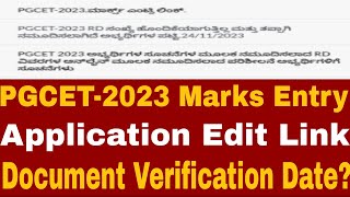 🚨PGCET2023 REGARDING MARKS ENTRY LINK  APPLICATION EDIT OPTION  DOCUMENTS VERIFICATION [upl. by Lena]