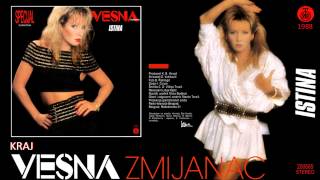 Vesna Zmijanac  Kraj  Audio 1988 [upl. by Wilhelmine]