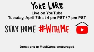 Yoke Lore Livestream StayHome WithMe [upl. by Romola]