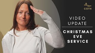 Christmas Eve Service Times  Video Update Nov 14 [upl. by Lunseth]