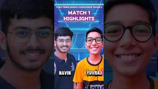 Highlights match 1 Yuvraj vs Navin TTBC S3 tennisbangar tabletennis taitzuying supertennis [upl. by Erline]