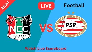 PSV Eindhoven vs NEC Nijmegen Live wedstrijd vandaag Doelpunten  Voetbal 2024 [upl. by Aires]