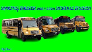 Spring Break School Bus Spotting 20212024 [upl. by Milano770]