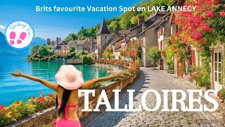 EPIC Walking Tour of Talloires amp Lake Annecy [upl. by Stralka]