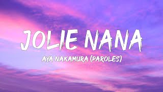 Aya Nakamura  Jolie Nana ParolesLyrics  Mix SDM Gazo Kendji Girac Soprano [upl. by Crystal610]