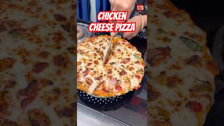 CHICKEN CHEESE 🧀 PIZZA 🍕shorts chickencheesepizza youtubeshorts ytshorts [upl. by Chancelor990]