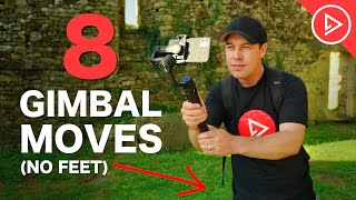 8 Smartphone Gimbal Moves WTHOUT MOVING YOUR FEET [upl. by Chee373]