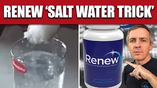 Renew Salt Water Trick Weight Loss Supplements Reviews and Possible Scam Explained [upl. by Acsot]