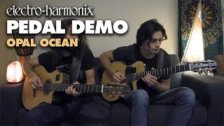 ElectroHarmonix Pedal Demo by Opal Ocean [upl. by Anertak]