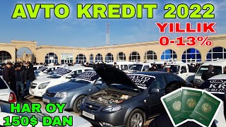 AVTO KREDIT 2022 HAR OY 150 DAN MANA YANGILIK MUSOFIRLAR UCHUN [upl. by Katsuyama30]