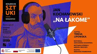 Jan Kochanowski „Na łakome” – czyta Teresa Lipowska [upl. by Neetsuj]