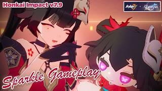 Sparkle Full Gameplay Honkai Impact 3rd x Honkai Star Rail  Honkai Impact 79 [upl. by Surad]