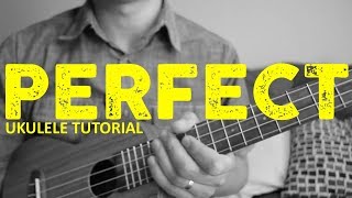 Perfect  Ed Sheeran  EASY Ukulele Tutorial  Chords  How To Play [upl. by Eirojram]