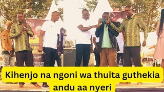 kihenjo na Ngoni wa thuita guthekia andu aa nyirii igongonaini ria karwimbo mukurino [upl. by Llij]