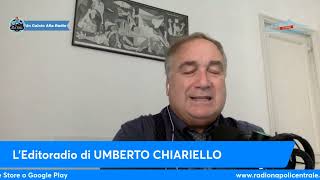 LEDITORIALE DI UMBERTO CHIARIELLO 211 quotA Napoli non serve un altro GATTUSOquot [upl. by Etennaej]