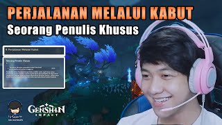 Menyelesaikan Quest Perjalanan Melalui Kabut Seorang Penulis Khusus  Genshin Impact [upl. by Llenram]