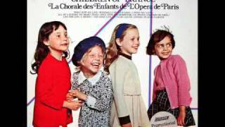 La Valse Des Lilas La Chorale Des Enfants de lOpera Paris 1970 Legrand Barclay Marnay [upl. by Kus]