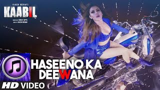 Haseeno Ka Deewana Kaabil  haseeno ka deewana [upl. by Conant]