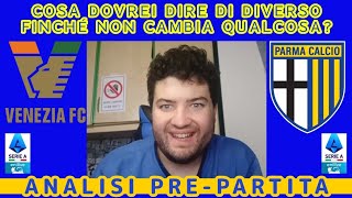 VENEZIAPARMA AFFONDEREMO NELLA LAGUNA  PRE PARTITA 12° GIORNATA SERIE A ENILIVE [upl. by Ronni]