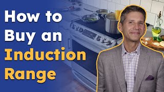 How to Buy an Induction Range  Part 2 [upl. by Noramac]