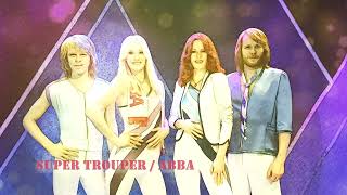 Super Trouper ABBA  Nina Ikemen [upl. by Cato]