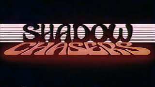 Classic TV Theme Shadow Chasers [upl. by Sonahpets]