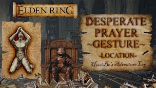 Desperate Prayer Gesture Location  Elden Ring [upl. by Lana]