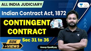 Indian contract Act 1872 भारतीय संविदा अधिनियम  Contingent ContractLinking Laws  Anoop Upadhyay [upl. by Neveda]