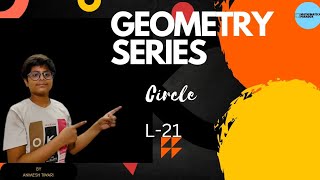 Circle  L21  Geometry Series  Mathematical Paradox [upl. by Oirad145]