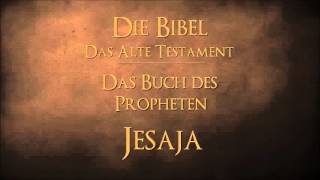 Das Buch des Propheten Jesaja [upl. by Hgielsa987]