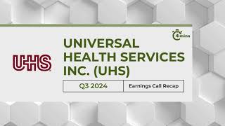 Universal Health Services Inc UHS Earnings Call Recap for Q3 2024 [upl. by Dez]