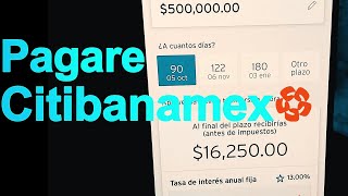 Pagaré Citibanamex 2023 Pagaré banamex¿Realmente conviene [upl. by Akimik64]