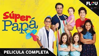 SUPER PAPÁ  2017  PELICULA DE COMEDIA EN ESPANOL LATINO  FLOU TV [upl. by Ayokahs68]